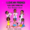 Image for I Love My Friends