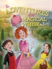 Image for The Adventures of the Magical Whisk in Italy