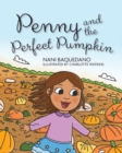 Image for Penny and the Perfect Pumpkin