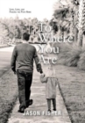 Image for To Where You Are : Love, Loss, and Finding the Path Home