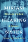 Image for Miriam hearing sister  : a memoir