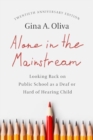 Image for Alone in the Mainstream - Looking Back on Public School as a Deaf or Hard of Hearing Child