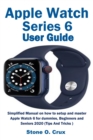 Image for Apple Watch Series 6 User Guide