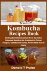 Image for Kombucha Recipes Book