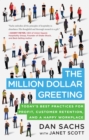 Image for The million dollar greeting  : today&#39;s best practices for profit, customer retention, and a happy workplace