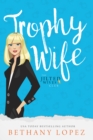 Image for Trophy Wife