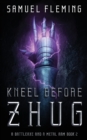 Image for Kneel Before Zhug