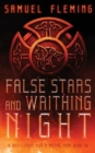 Image for False Stars and Writhing Night