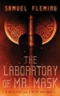Image for The Laboratory of Mr. Mask