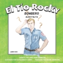 Image for El Tio Rocky - Bombero - Libro 2 - Algo Falta