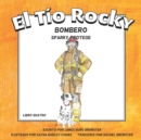 Image for El Tio Rocky - Bombero #4 - Sparky Protege