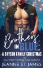 Image for Brothers in Blue - A Bryson Family Christmas