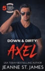 Image for Down &amp; Dirty - Axel