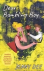 Image for Dear Bumbling Boy