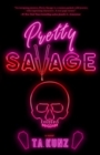 Image for Pretty Savage