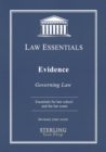 Image for Evidence, Law Essentials : Governing Law for Law School and Bar Exam Prep