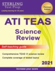 Image for ATI TEAS Science Review : TEAS VI Complete Content Review &amp; Self-Teaching Guide for the Test of Essential Academic Skills 6