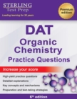 Image for Sterling Test Prep DAT Organic Chemistry Practice Questions: High Yield DAT Questions