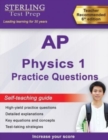 Image for AP Physics 1 Practice Questions : High Yield AP Physics 1 Practice Questions with Detailed Explanations