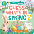 Image for Guess What&#39;s in Spring