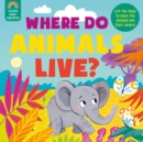 Image for Guess and Learn: Where Do Animals Live?