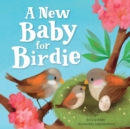 Image for A New Baby for Birdie