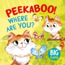 Image for Peekaboo! Where Are You?