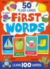 Image for First Words. 50 Flash Cards