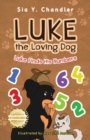 Image for Luke the Loving Dog : Luke Finds His Numbers