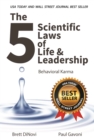 Image for 5 Scientific Laws of Leadership: Behavioral Karma