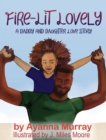 Image for Fire-Lit Lovely : A Daddy and Daughter Love Story