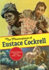 Image for The Masterpieces of Eustace Cockrell : Collected Works, Volume I, 1936-1945