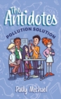 Image for Antidotes: Pollution Solution