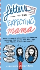 Image for Letters to the Expecting Mama