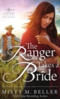Image for The Ranger Takes a Bride