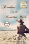 Image for Freedom in the Mountain Wind