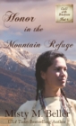 Image for Honor in the Mountain Refuge