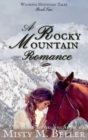 Image for A Rocky Mountain Romance