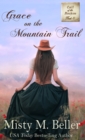 Image for Grace on the Mountain Trail