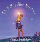 Image for The Falling Star Repairman : An Imaginative Read-Aloud Tale of Heroes