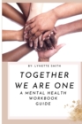 Image for Together We Are One