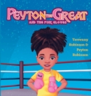 Image for Peyton the Great and the Pink Gloves