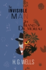 Image for The Invisible Man and The Island of Dr. Moreau (A Reader&#39;s Library Classic Hardcover)