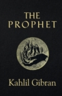 Image for The Prophet (Reader&#39;s Library Classics) (Illustrated)