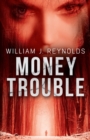 Image for Money Trouble