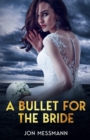Image for A Bullet for the Bride