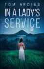 Image for In a Lady&#39;s Service