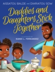 Image for Daddies and Daughters Stick Together