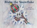 Image for Blake the Snowflake