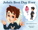 Image for John&#39;s Best Day Ever